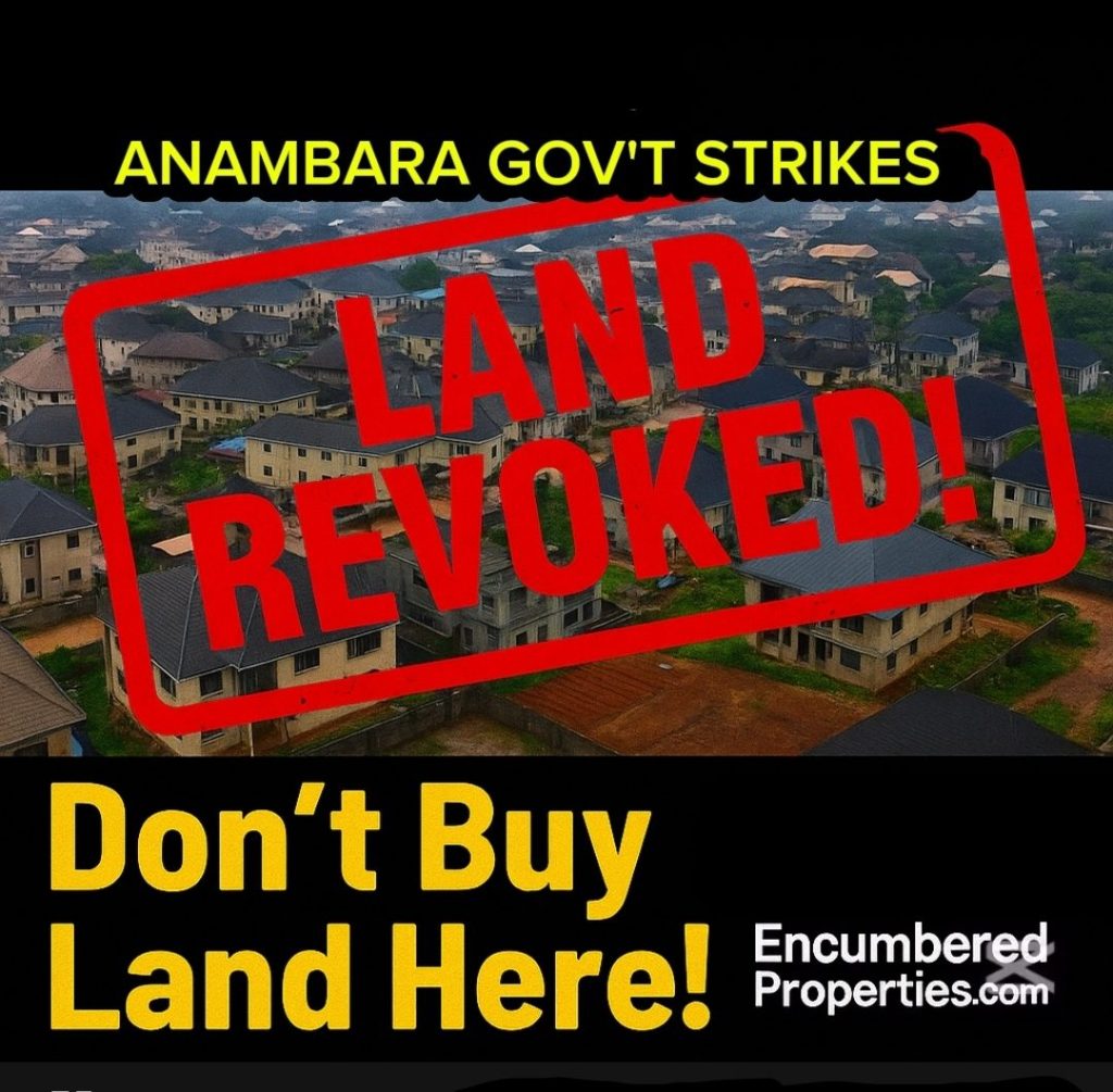 Land revocation in Anambra state Trans Nkisi Layout